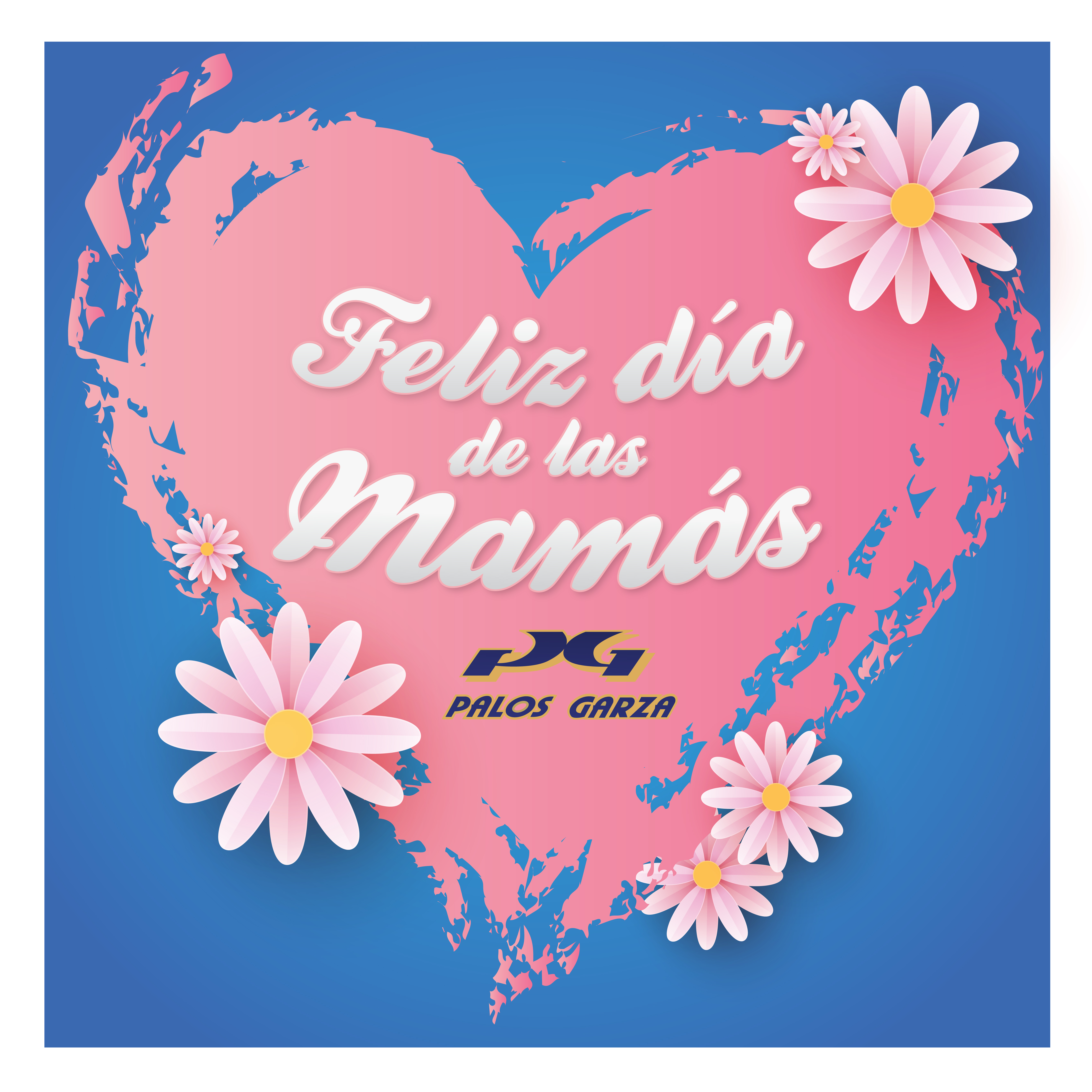 Feliz día de las madres 